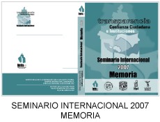MEMORIA DEL SEMINARIO, 2007