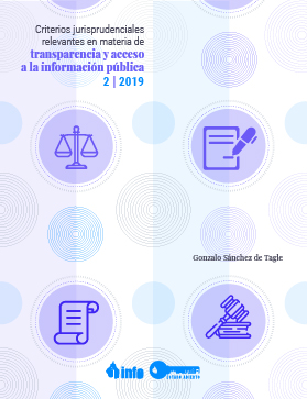 Estudio sobre criterios jurisprudenciales relevantes en materia de transparencia y acceso a la información pública